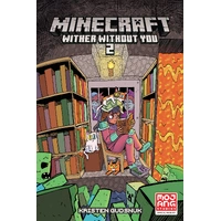 Minecraft: Wither Without You Volume 2 (Paperback)