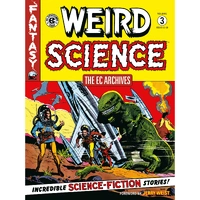 The EC Archives Weird Science Volume 3