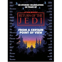 Star Wars: From a Certain Point of View (Hardback)