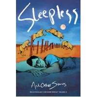 Sleepless And Other Stories David Chelsea's 24-Hour Comics Volume 2 (Hardback)