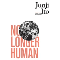 No Longer Human:Junji Ito