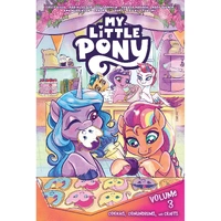 My Little Pony Vol. 3: Cookies Conundrums and Crafts